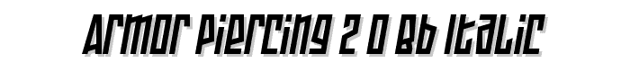 Armor Piercing 2.0 BB Italic font